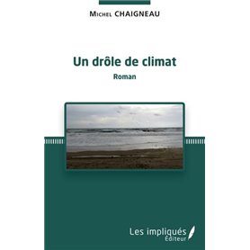 Un drôle de climat