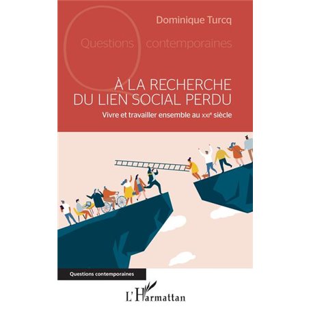 À la recherche du lien social perdu