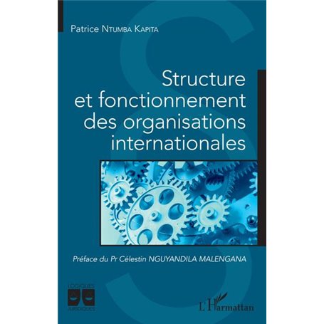 Structure et fonctionnement des organisations internationales