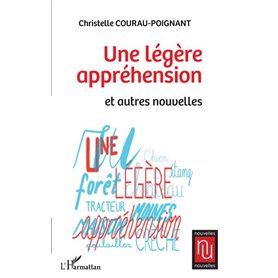 Une légère appréhension