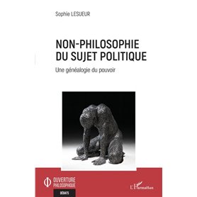 Non-philosophie du sujet politique