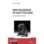 Non-philosophie du sujet politique