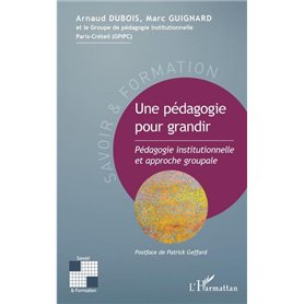 Une pédagogie pour grandir