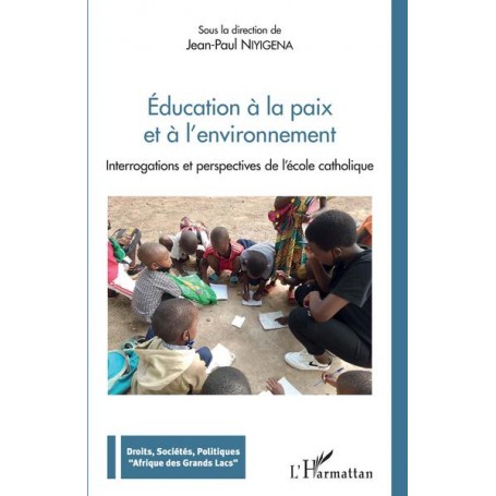 Education à la paix et à l'environnement