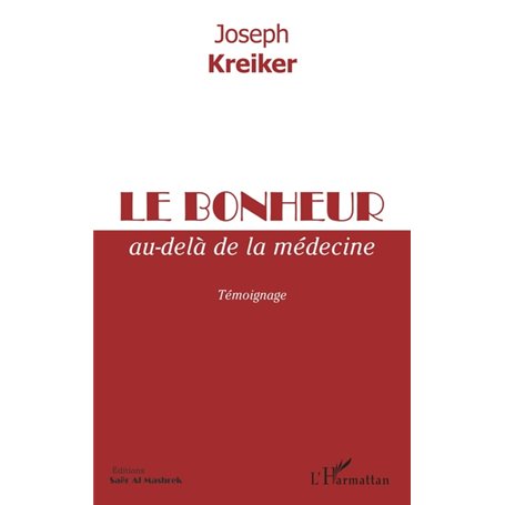 Le bonheur au-delà de la médecine