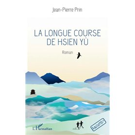 La longue course de Hsien Yù