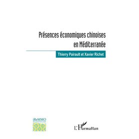 Présences économiques chinoises en Méditerranée