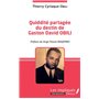 Quiddité partagée du destin de Gaston David OBILI