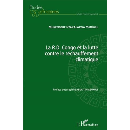 La R.D. Congo et la lutte contre le réchauffement climatique