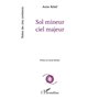 Sol mineur ciel majeur