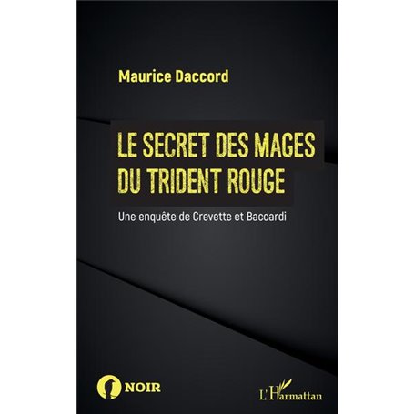 Le secret des mages du trident rouge