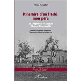 Itinéraire d'un Harki, mon père