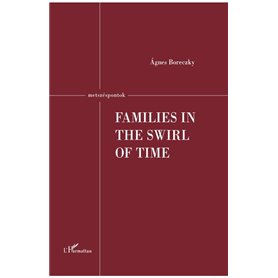 Families in the Swirl of TIme