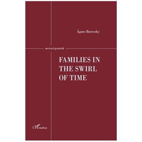 Families in the Swirl of TIme