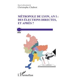 Métropole de Lyon, an I