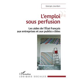 L'emploi sous perfusion