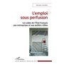 L'emploi sous perfusion