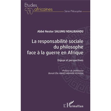 La responsabilité sociale du philosophe face à la guerre en Afrique