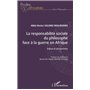 La responsabilité sociale du philosophe face à la guerre en Afrique