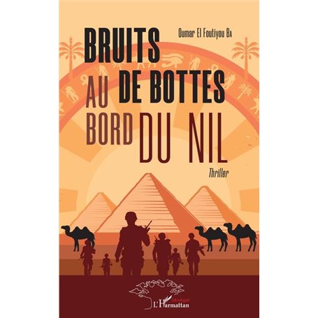 Bruits de bottes au bord du Nil