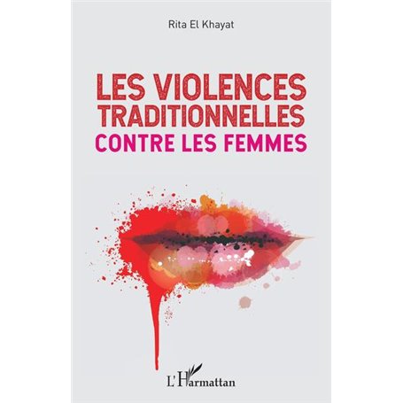 Les violences traditionnelles contre les femmes