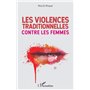 Les violences traditionnelles contre les femmes