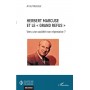 Herbert Marcuse et le "Grand Refus"