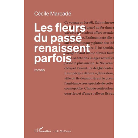 Les fleurs du passé renaissent parfois