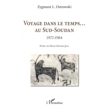 Voyage dans le temps... Au Sud-Soudan