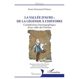 La vallée d'Aure : de la légende à l'histoire