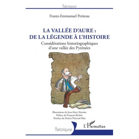 La vallée d'Aure : de la légende à l'histoire