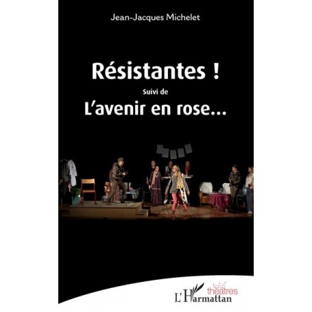 Résistantes !