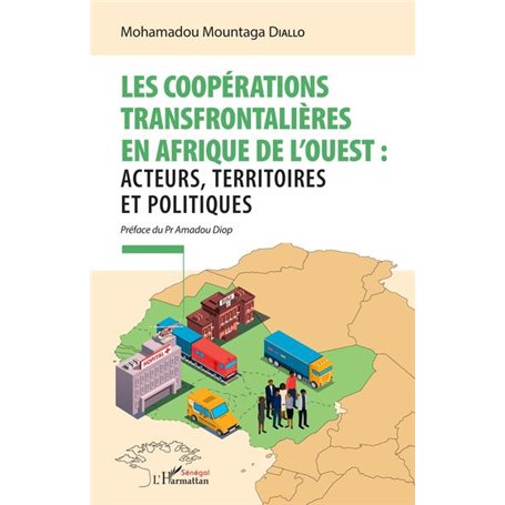 Les coopérations transfrontalières en Afrique de l'ouest :