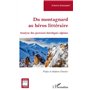 Du montagnard au héros littéraire