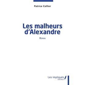 Les malheurs d'Alexandre