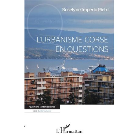 L'urbanisme corse en questions