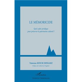 Le mémoricide