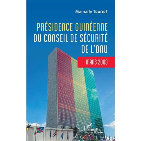 Présidence guinéenne du conseil de sécurité de l'ONU