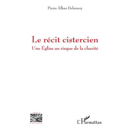 Le récit cistercien