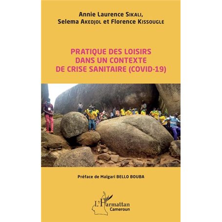 Pratique des loisirs dans un contexte de crise sanitaire (COVID-19)