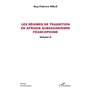 Les régimes de transition en Afrique subsaharienne francophone Volume II