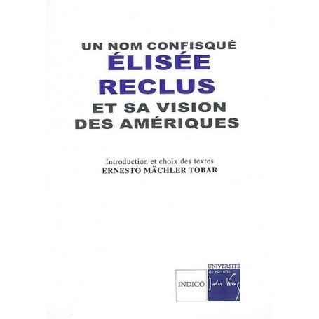 Un nom confisqué, Elisée Reclus