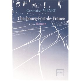 Cherbourg-Fort de France