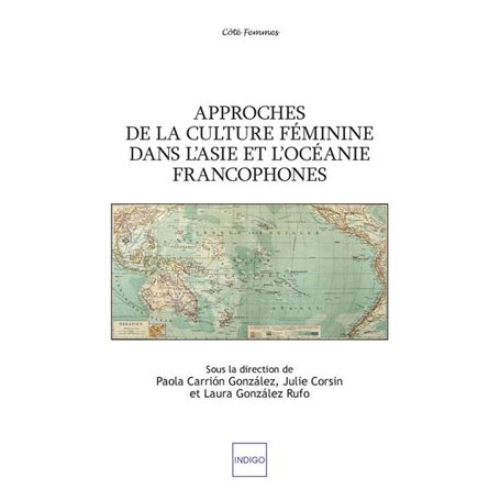 Approches de la culture féminine dans l'Asie et l'Océanie francophones