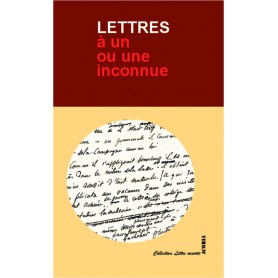 Lettres à un ou une inconnue