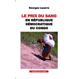 Le prix du sang en République démocratique du Congo