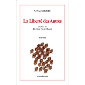 La liberté des autres