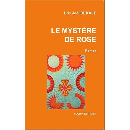 Le mystère de Rose