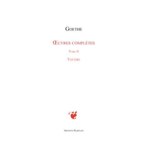 Oeuvres complètes Tome II