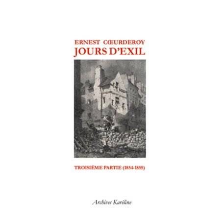 Jours d'Exil. Troisième partie (1854-1855)